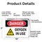 Signmission Oxygen In Use Danger Sign, Aluminum, 10in W x 7in L, 2PK OS-2PACK-DS-A-710-L-2463 - alternate 7